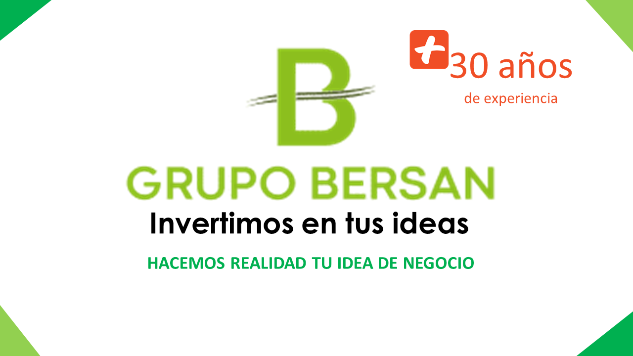 Grupo Bersan, la empresa que ayuda a crecer en los negocios