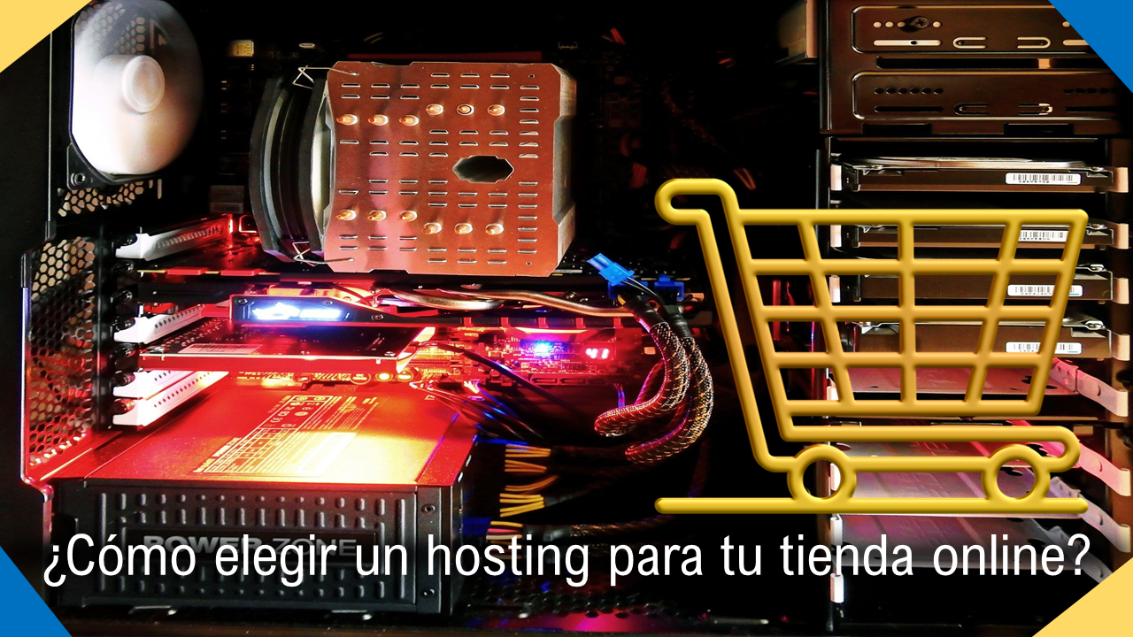 ¿Cómo elegir un hosting para una tienda online? Cómo elegir un hosting para tienda online