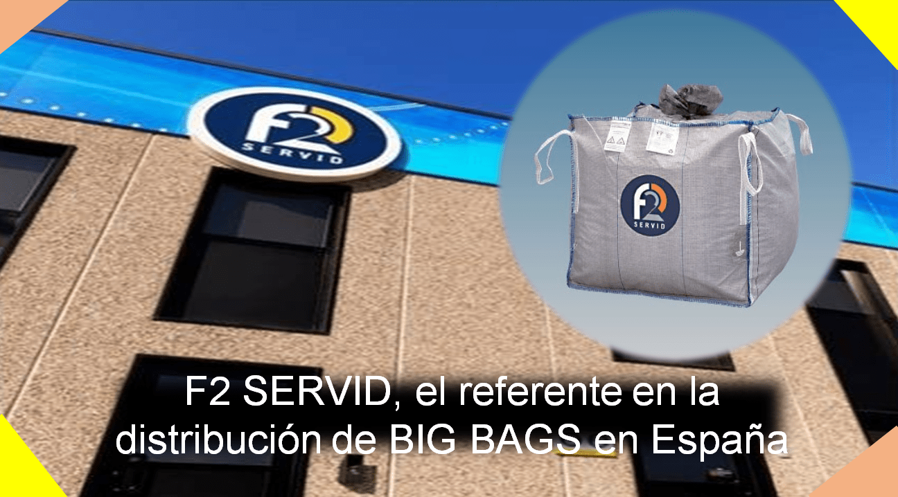 F2 SERVID, el referente en la distribución de BIG BAGS en España