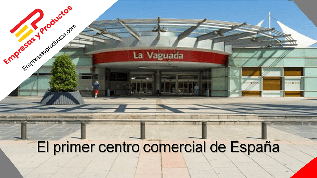 El primer centro comercial de España