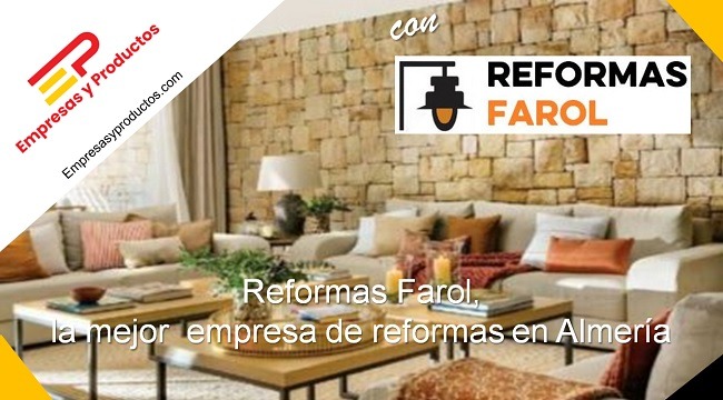 Reformas Farol la mejor empresa de reformas en Almería