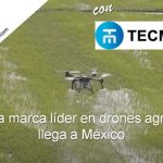 XAG la marca líder en drones agrícolas llega a México