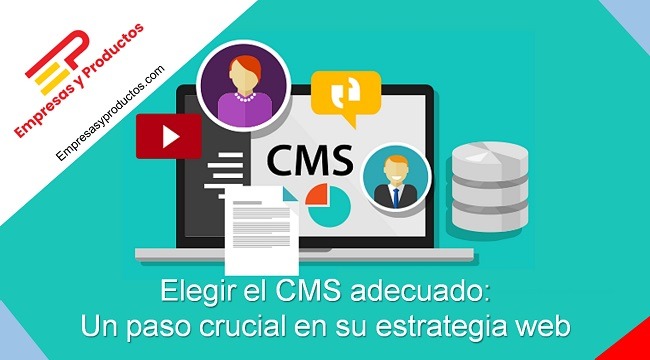 Elegir el CMS adecuado: Un paso crucial en su estrategia web