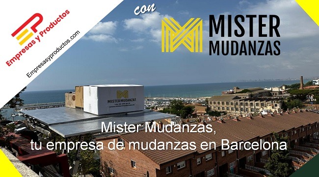 Mister Mudanzas tu empresa de mudanzas en Barcelona