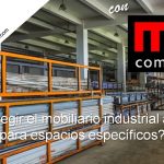 cómo elegir el mobiliario industrial adecuado para espacios específicos