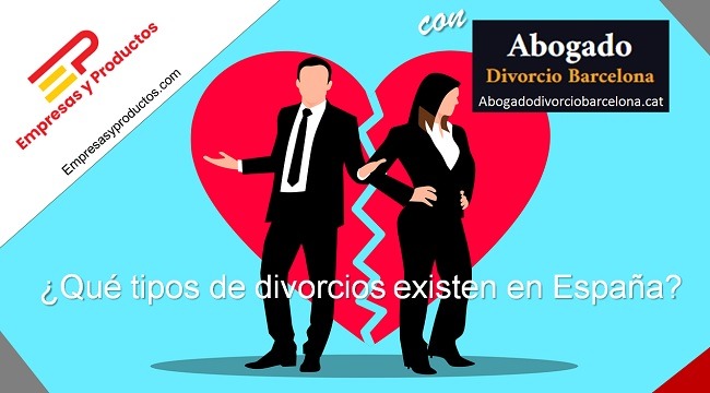 qué tipos de divorcios existen en España