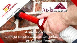 AislaCiudadReal aislamientos térmicos Ciudad Real