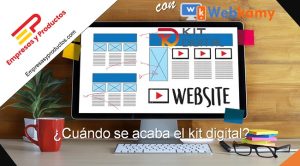 Cuándo se acaba el Kit Digital