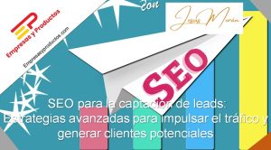 SEO para captación de leads