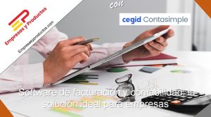 Software de facturación y contabilidad la solución ideal para empresas
