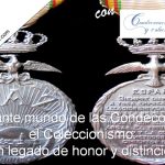 El fascinante mundo de las Condecoraciones y el Coleccionismo: Un legado de honor y distinción