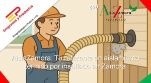 aislamiento insuflado Zamora