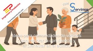 cómo mejorar la convivencia y el bienestar en el edificio