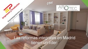 reformas integrales en Madrid