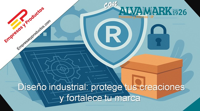 Diseño industrial: protege tus creaciones y fortalece tu marca