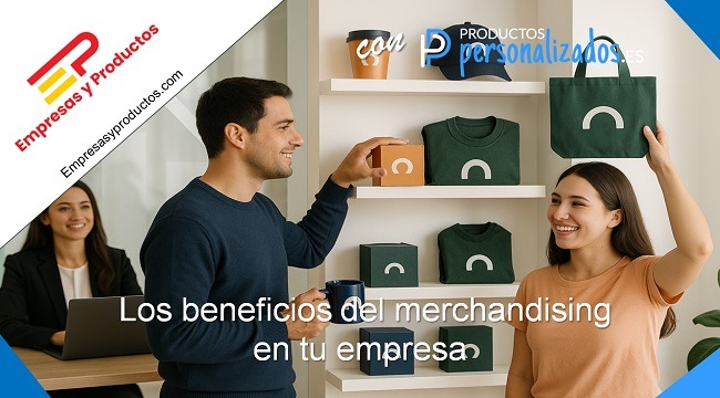 beneficios del merchandising en tu empresa