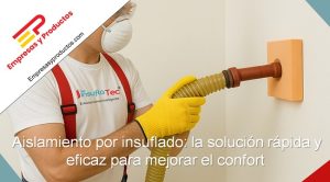 qué es el aislamiento por insuflado