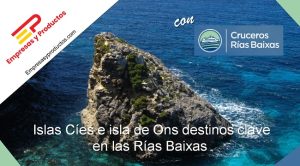 Islas Cíes y isla de Ons