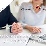 Asesoría en Valencia claves fiscales y laborales para pymes