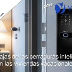 ventajas de las cerraduras inteligentes en las viviendas vacacionales